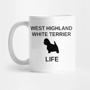 west highland white terrier life with silhouette Mug